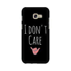 I Don't Care Mobile Cover For Samsung A7 2017