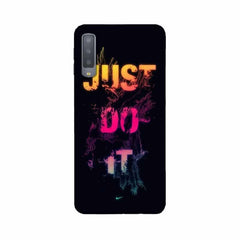 Just Do it Mobile Cover For Samsung A7 2018