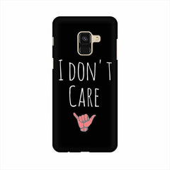 I Don't Care Mobile Cover For Samsung A8 Plus