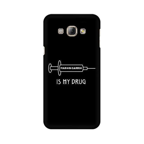 Music is My Drug Mobile Cover For Samsung A8