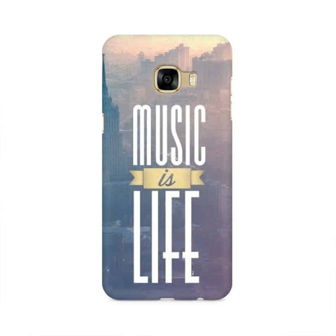 Music is Life Mobile Cover For Samsung C5 Pro