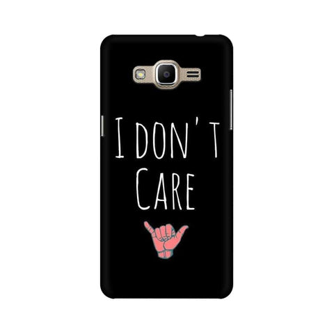 I Don't Care Mobile Cover For Samsung J2 Prime