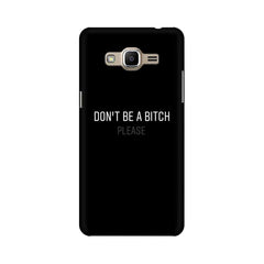 Don't be a Bitch Please Mobile Cover For Samsung J2 Pro (2018)