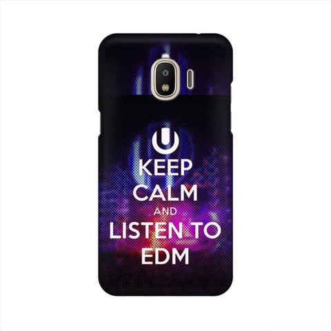 Keep Calm And Listen To EDM Mobile Cover For Samsung J2 Pro (2018)