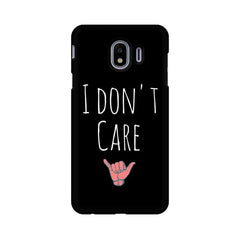 I Don't Care Mobile Cover For Samsung J4
