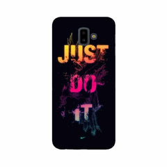 Just Do it Mobile Cover For Samsung J6+