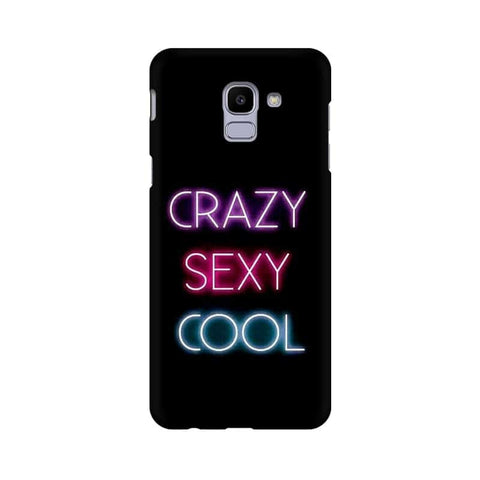 Crazy Sexy Cool Mobile Cover For Samsung J6