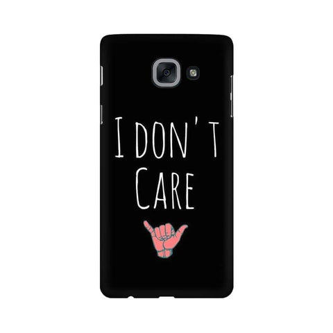 I Don't Care Mobile Cover For Samsung J7 Max