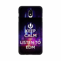 Keep Calm And Listen To EDM Mobile Cover For Samsung J7 Pro
