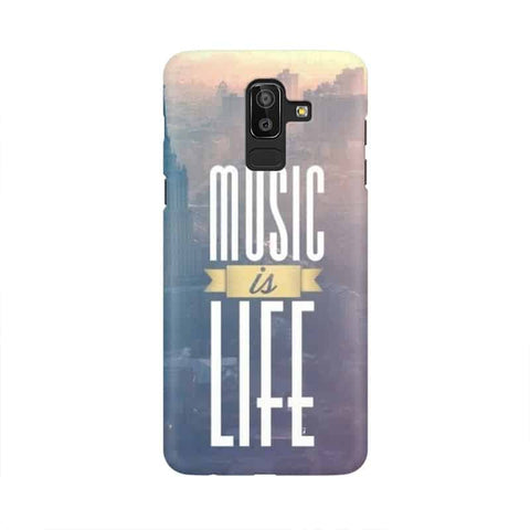 Music is Life Mobile Cover For Samsung J8