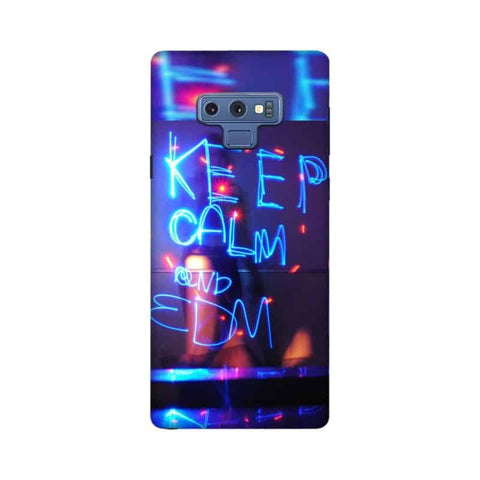 Keep Calm And EDM Mobile Cover For Samsung Note 9