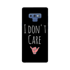 I Don't Care Mobile Cover For Samsung Note 9