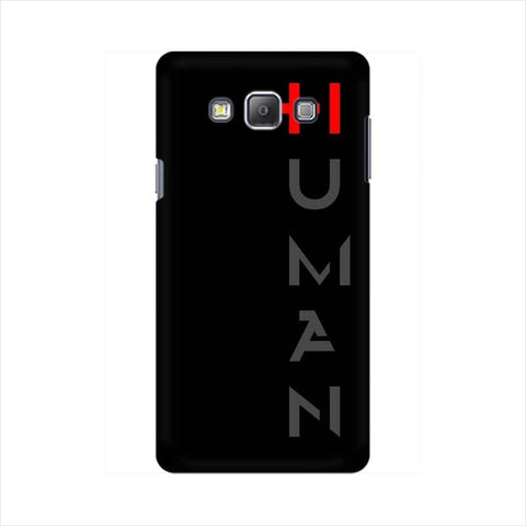 Human Mobile Cover For Samsung On 7