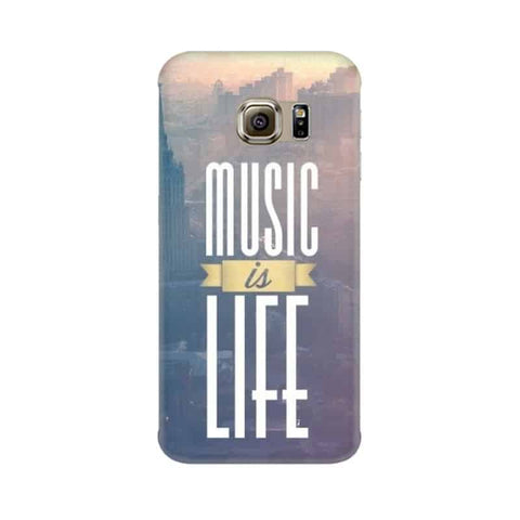 Music is Life Mobile Cover For Samsung S7 Edge