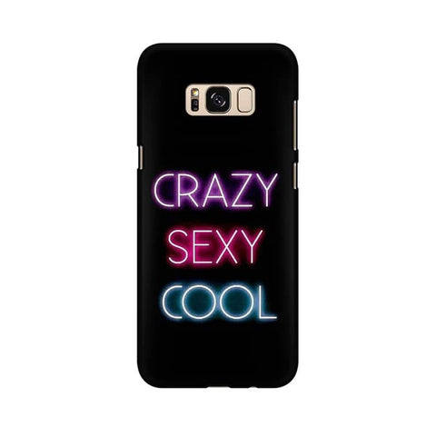 Crazy Sexy Cool Mobile Cover For Samsung S8 Plus