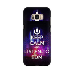 Keep Calm And Listen To EDM Mobile Cover For Samsung S8