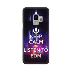 Keep Calm And Listen To EDM Mobile Cover For Samsung S9