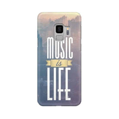 Music is Life Mobile Cover For Samsung S9