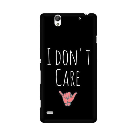 I Don't Care Mobile Cover For Sony Xperia C4