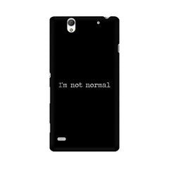 I'm not Normal Mobile Cover For Sony Xperia C5