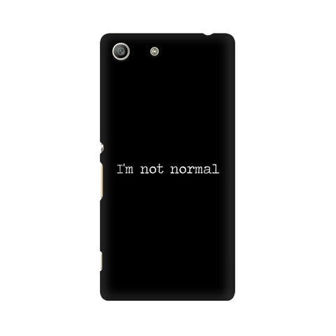 I'm not Normal Mobile Cover For Sony Xperia SP M35H