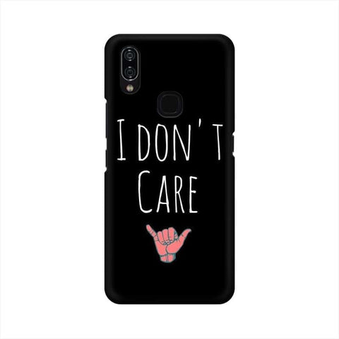 I Don't Care Mobile Cover For Vivo NEX A