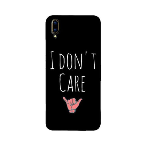 I Don't Care Mobile Cover For Vivo V11Pro