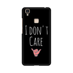 I Don't Care Mobile Cover For Vivo V3 Max