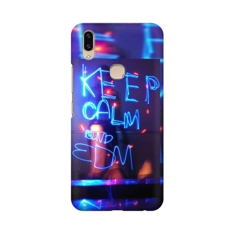 Keep Calm And EDM Mobile Cover For Vivo V9