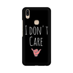 I Don't Care Mobile Cover For Vivo V9