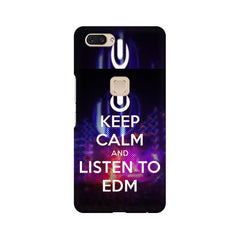 Keep Calm And Listen To EDM Mobile Cover For Vivo X20