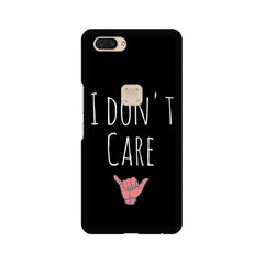 I Don't Care Mobile Cover For Vivo X20