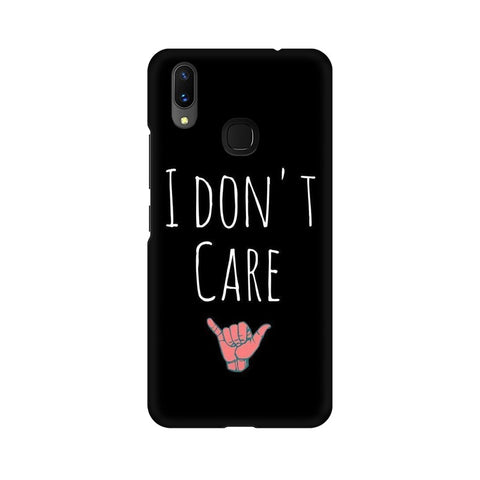 I Don't Care Mobile Cover For Vivo X21
