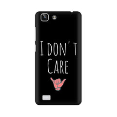 I Don't Care Mobile Cover For Vivo X5