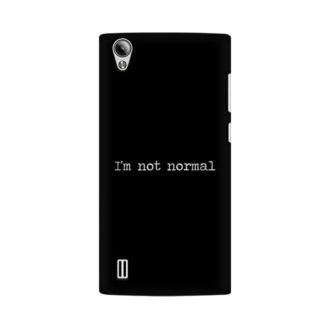 I'm not Normal Mobile Cover For Vivo Y21L