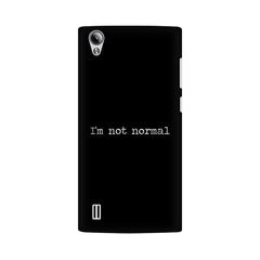 I'm not Normal Mobile Cover For Vivo Y21L