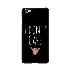 I Don't Care Mobile Cover For Vivo Y67