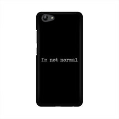 I'm not Normal Mobile Cover For Vivo Y75