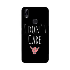 I Don't Care Mobile Cover For Vivo Y83 Pro