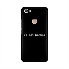 I'm not Normal Mobile Cover For Vivo Y83 Pro