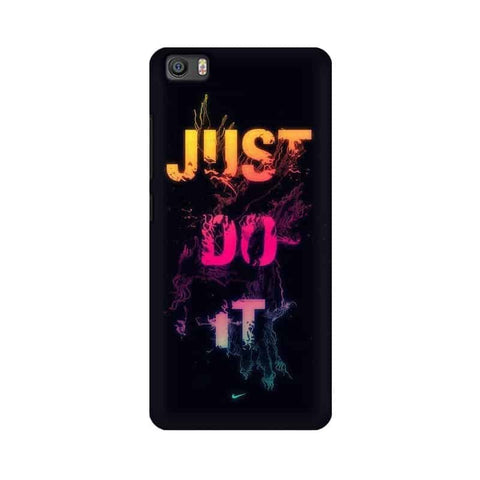 Just Do it Mobile Cover For Xiaomi Mi 5