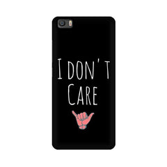 I Don't Care Mobile Cover For Xiaomi Mi 5