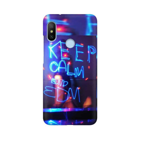 Keep Calm And EDM Mobile Cover For Xiaomi Mi A2 Lite