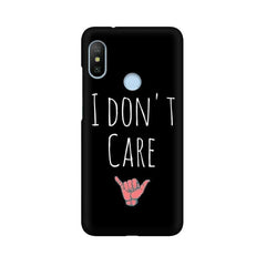 I Don't Care Mobile Cover For Xiaomi Mi A2 Lite