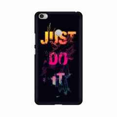 Just Do it Mobile Cover For Xiaomi Mi Max