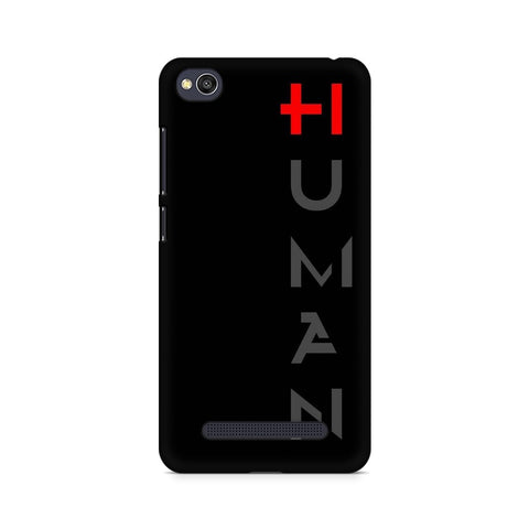Human Mobile Cover For Xiaomi Redmi 4a