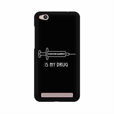 Music is My Drug Mobile Cover For Xiaomi Redmi 5A