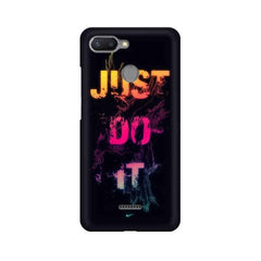 Just Do it Mobile Cover For Xiaomi Redmi 6