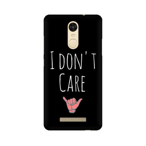 I Don't Care Mobile Cover For Xiaomi Redmi Note 3