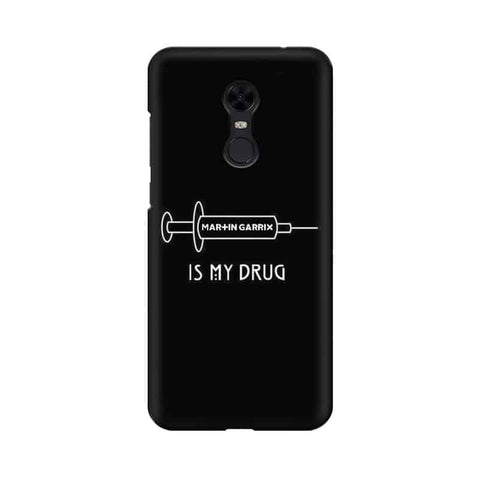 Music is My Drug Mobile Cover For Xiaomi Redmi Note 5